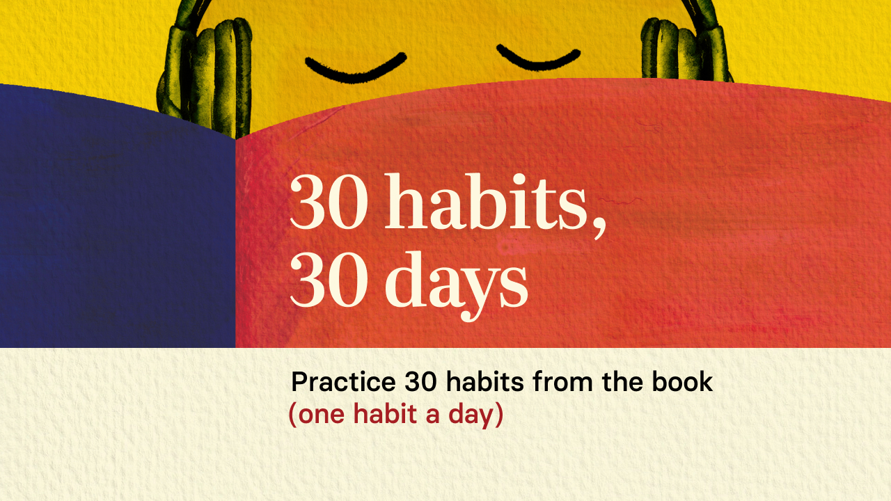 Learn more about 30 habits in 30 days