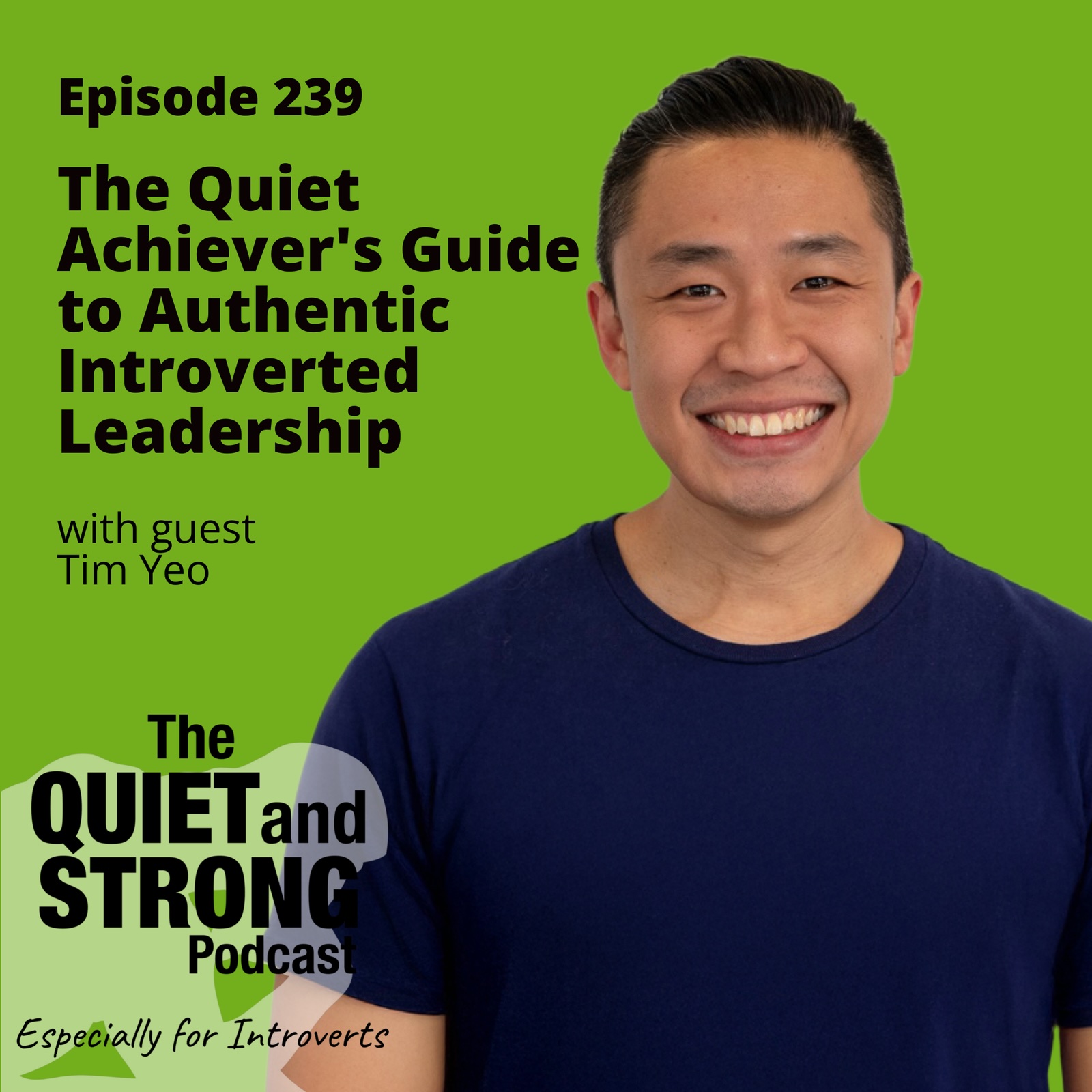Quiet and Strong Podcast